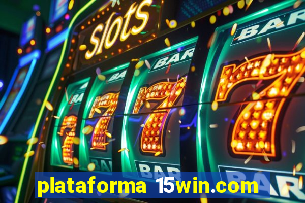 plataforma 15win.com